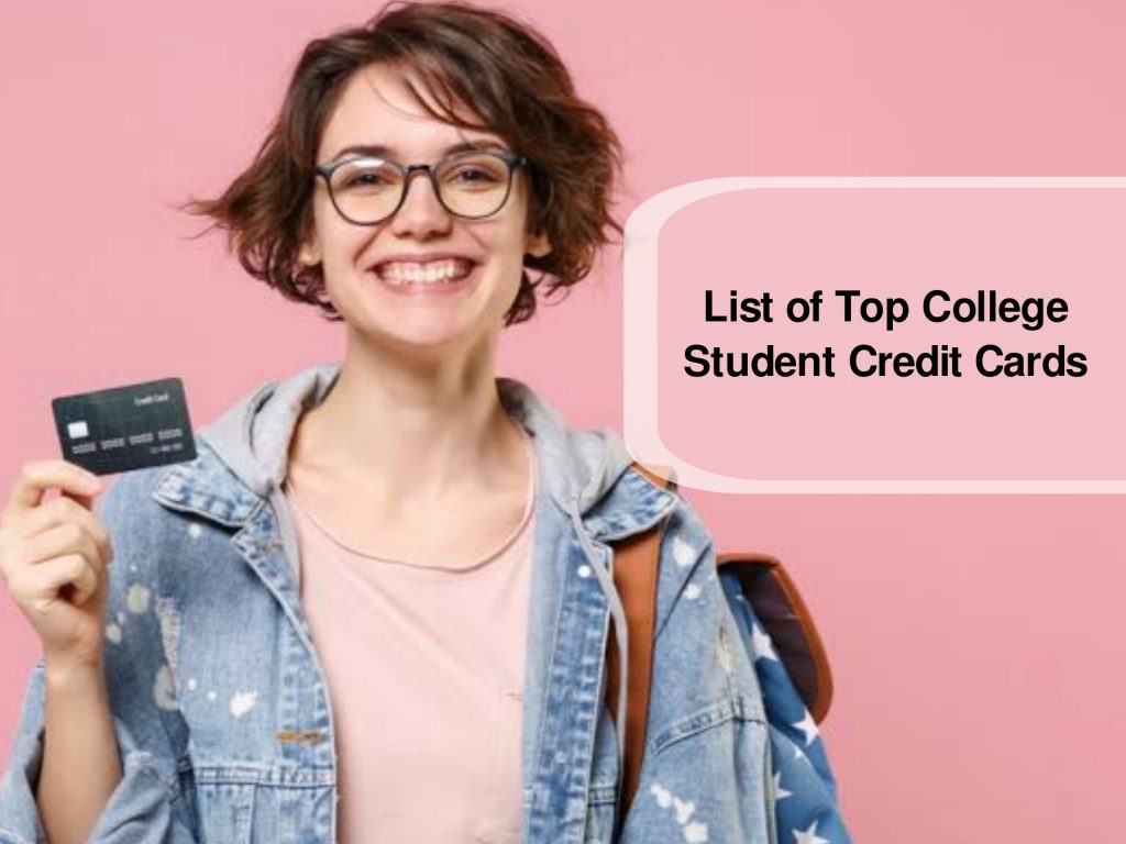 Top College Student Credit Cards