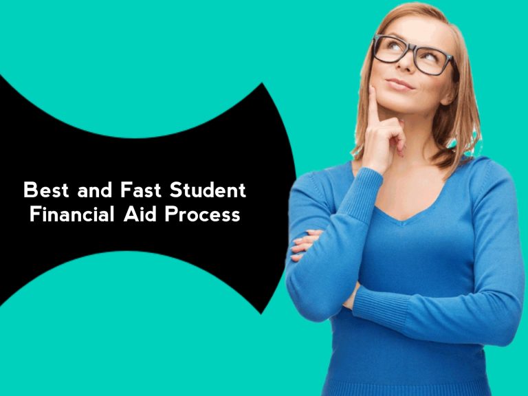 Best and Fast Student Financial Aid Process